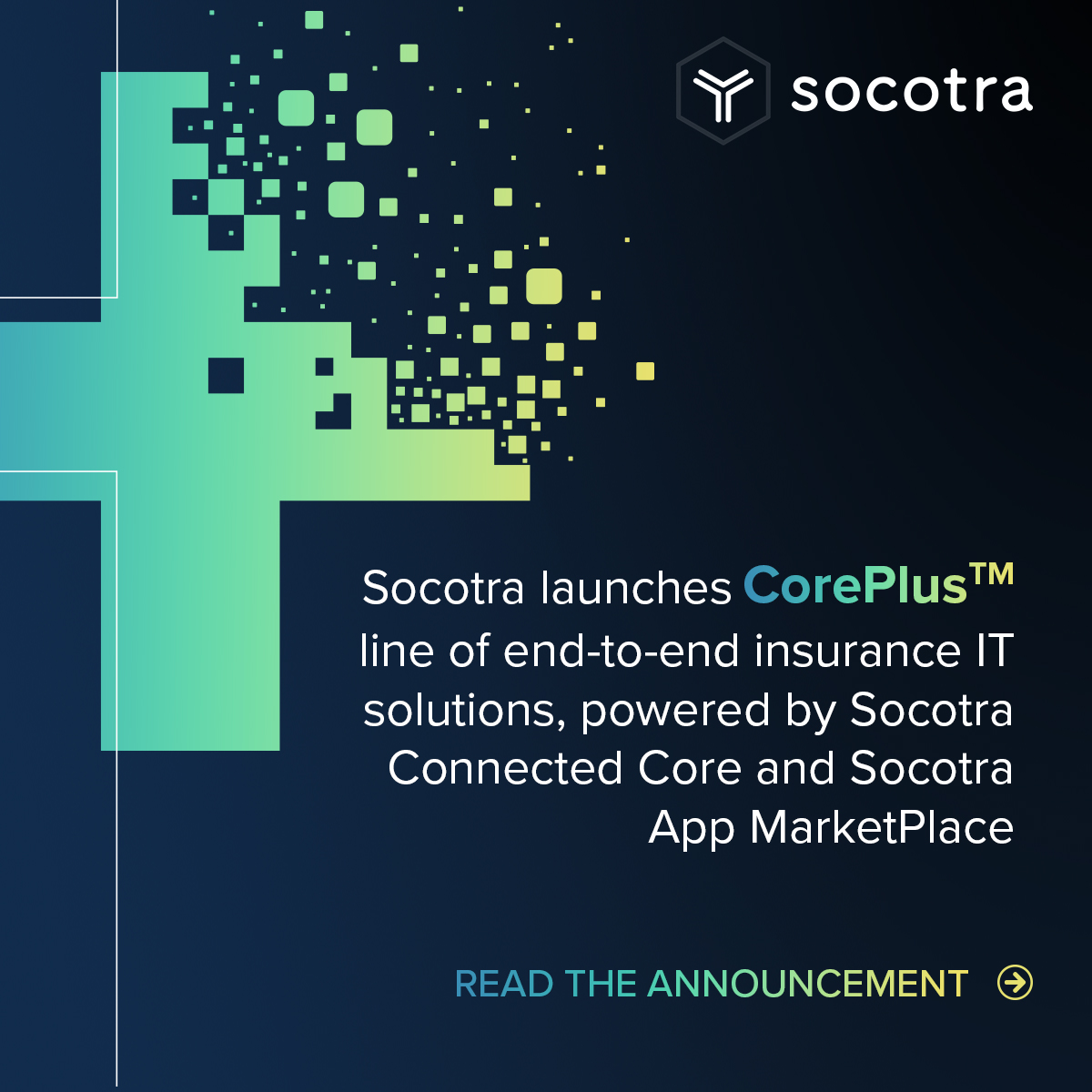 Socotra launches CorePlus line of end to end insurance IT